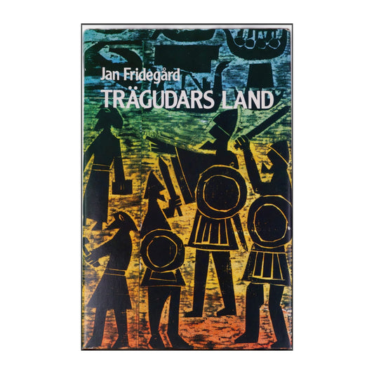Jan Fridegård: Trägudars Land