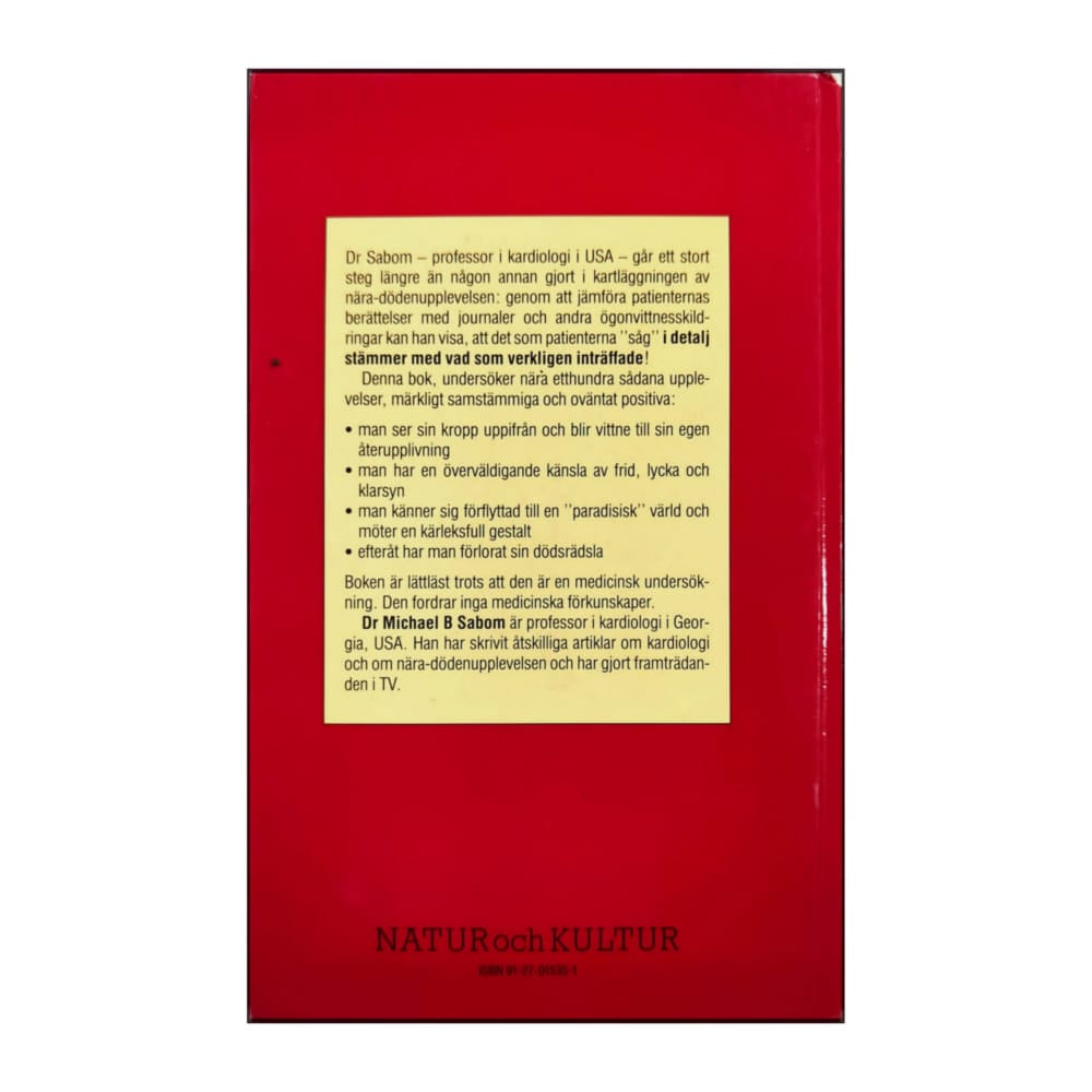 Michael B. Sabom: Vi Upplevde Döden