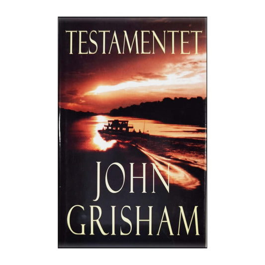 John Grisham: Testamentet