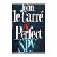 John Le Carré: A Perfect Spy