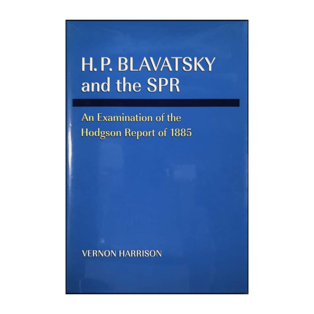 Vernon Harrison: H. P. Blavatsky And The Spr