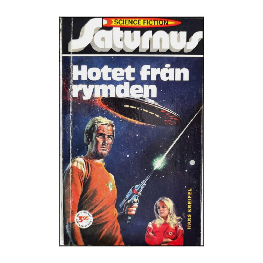 Hans Kneifel: Hotet Från Rymden