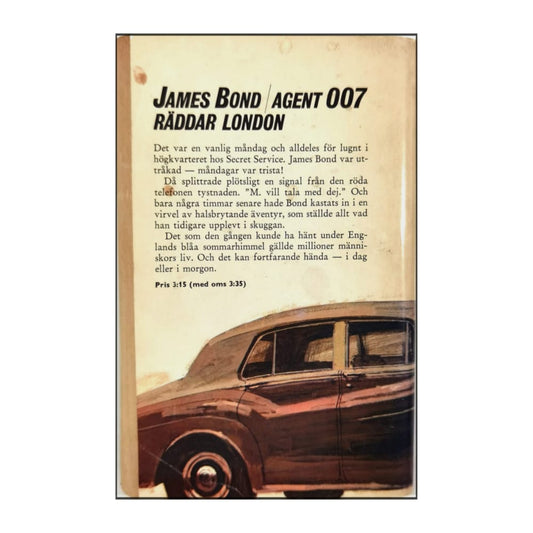 Ian Fleming: Attentat