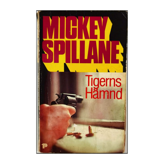 Mickey Spillane: Tigerns Hämnd