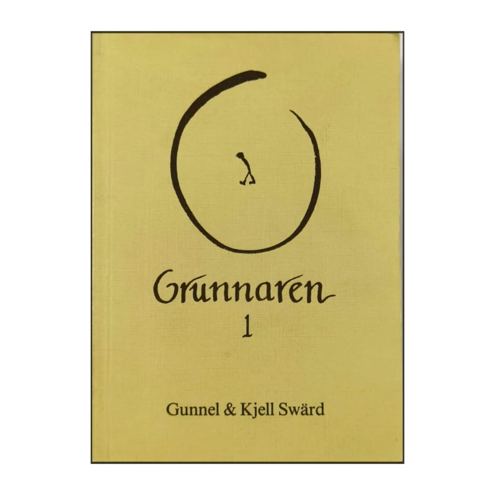Gunnel Swärd & Kjell Swärd: Grunnaren