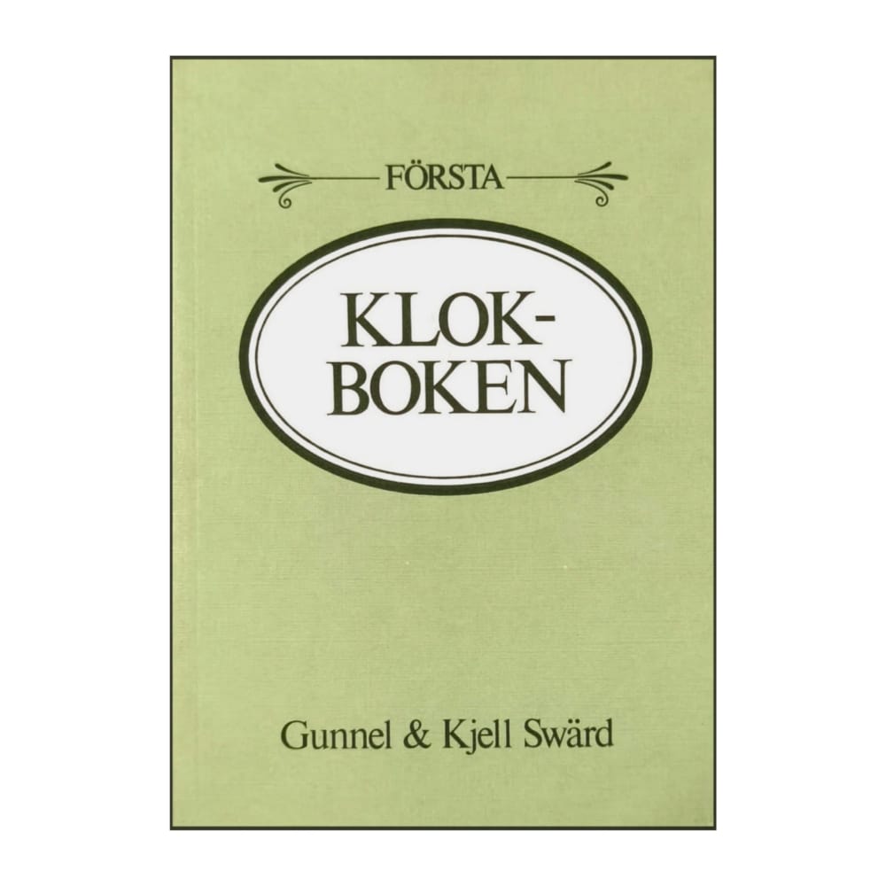 Gunnel Swärd & Kjell Swärd: Klokboken