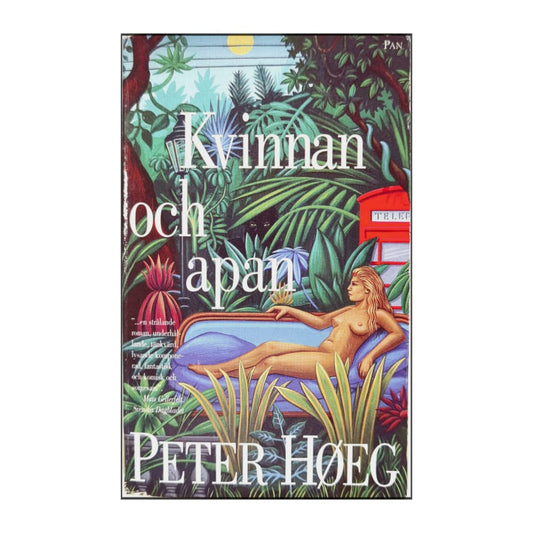 Peter Høeg: Kvinnan Och Apan