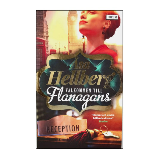 Åsa Hellberg: Välkommen Till Flanagans