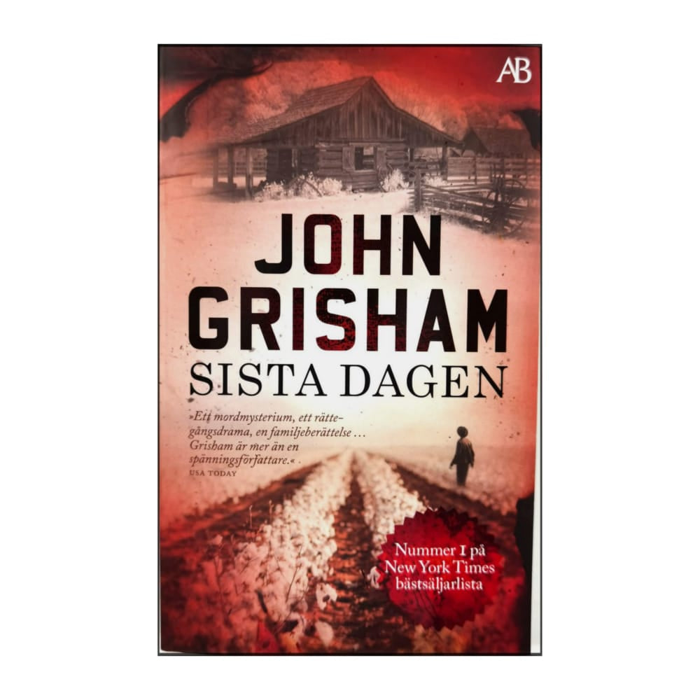 John Grisham: Sista Dagen