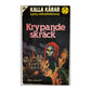 Paul Lalley: Krypande Skräck