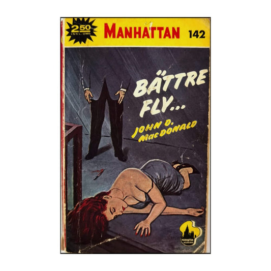 John D. Macdonald: Bättre Fly