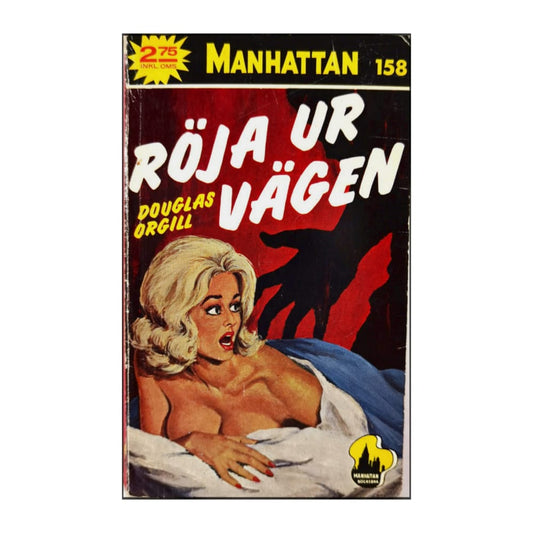 Douglas Orgill: Röja Ur Vägen