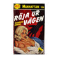 Douglas Orgill: Röja Ur Vägen