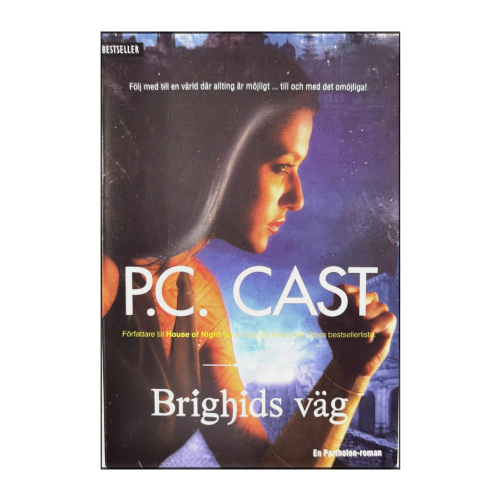 P. C. Cast: Brighids Väg