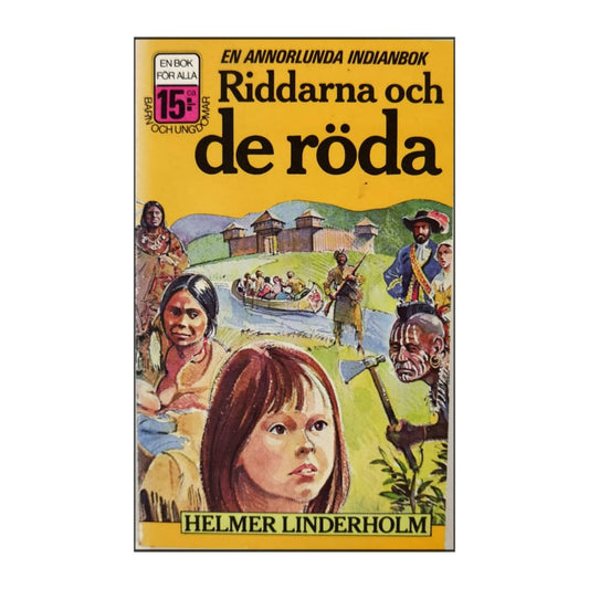 Helmer Linderholm: Riddarna Och De Röda