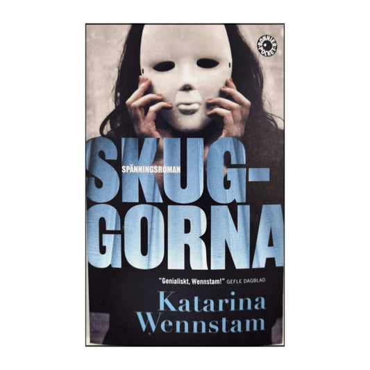 Katarina Wennstam: Skuggorna