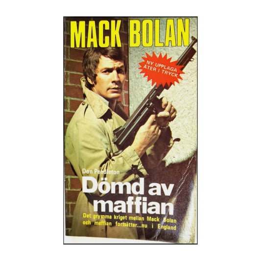 Don Pendleton: Dömd Av Maffian