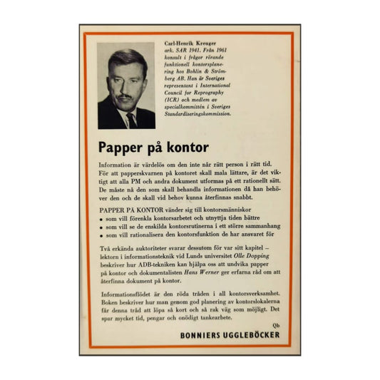 Carl-Henrik Kreuger: Papper På Kontor