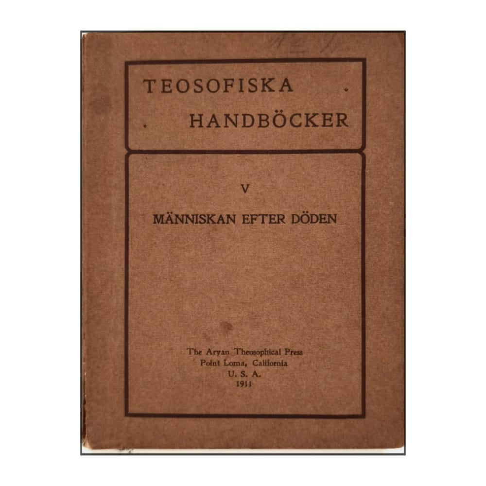 Katherine Tingley: Människan Efter Döden