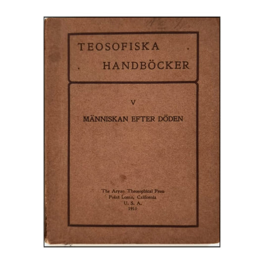 Katherine Tingley: Människan Efter Döden