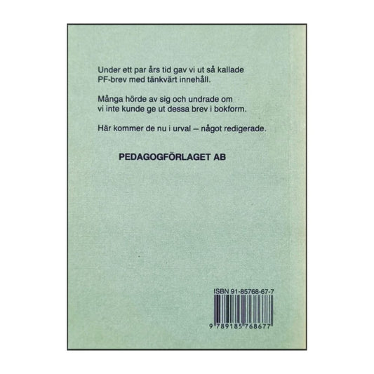 Gunnel Swärd & Kjell Swärd: 20 Brev Från En Funderare