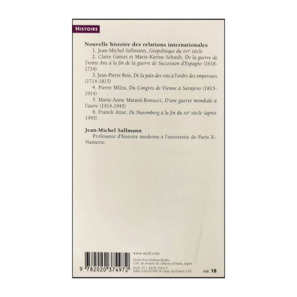 Jean-Michel Sallmann: Nouvelle Histoire Des Relations Internationales 1