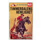 Louis L'Amour: Timmerdalens Hemlighet