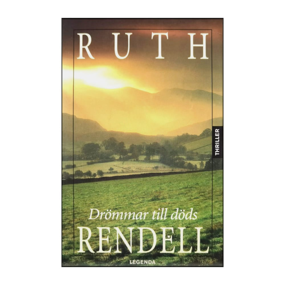 Ruth Rendell: Drömmar Till Döds