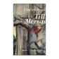 Elisabeth Rynell: Till Mervas