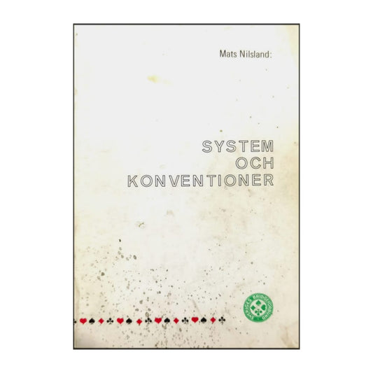 Mats Nilsland: System Och Konventioner