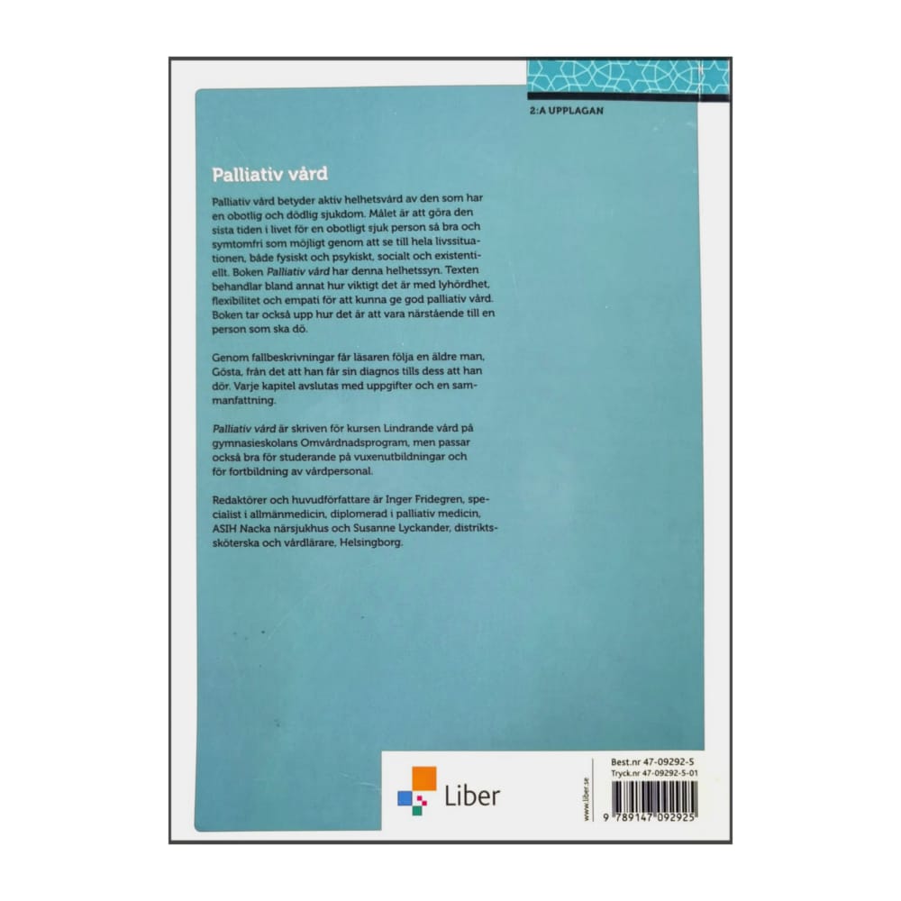 Inger Fridegren & Susanne Lyckander: Palliativ Vård