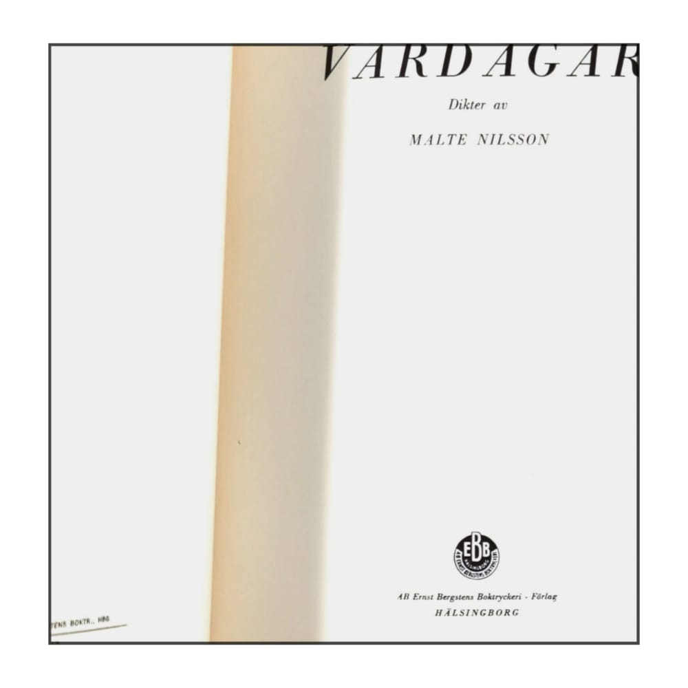 Malte Nilsson: Vardagar