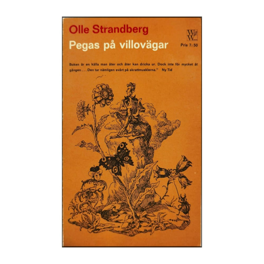 Olle Strandberg: Pegas På Villovägar