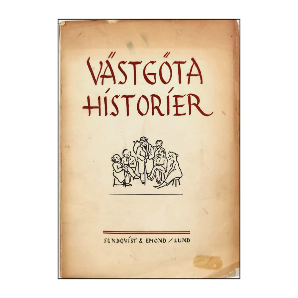 Ragnar Ljunggren: Västgötahistorier