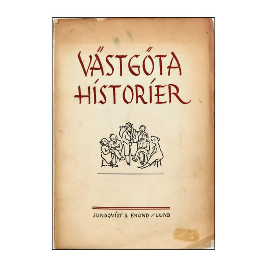 Ragnar Ljunggren: Västgötahistorier