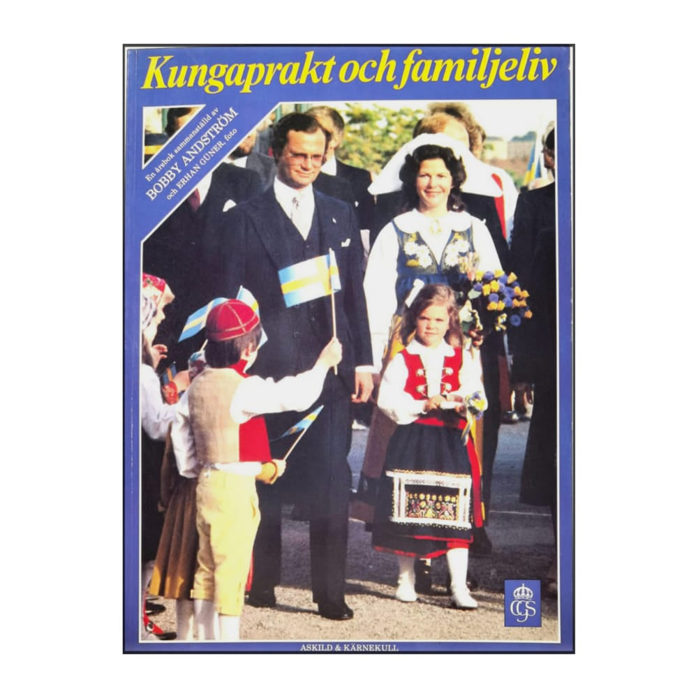Bobby Andström: Kungaprakt Och Familjeliv