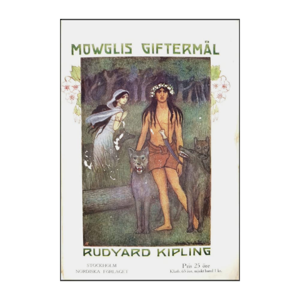 Rudyard Kipling: Mowglis Giftermål