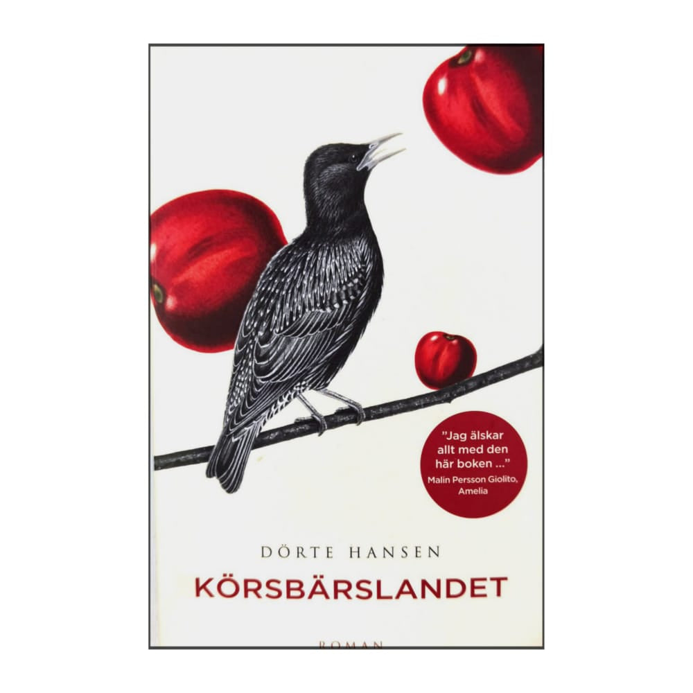 Dörte Hansen: Körsbärslandet