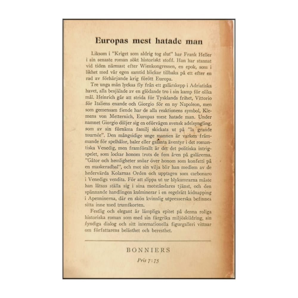 Frank Heller: Europas Mest Hatade Man