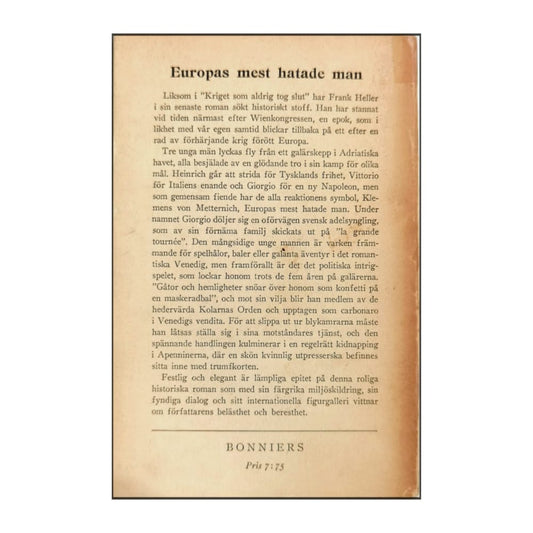 Frank Heller: Europas Mest Hatade Man