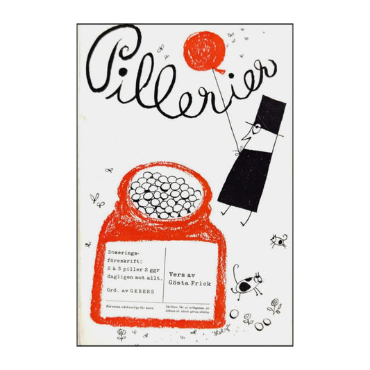 Gösta Frick: Pillerier