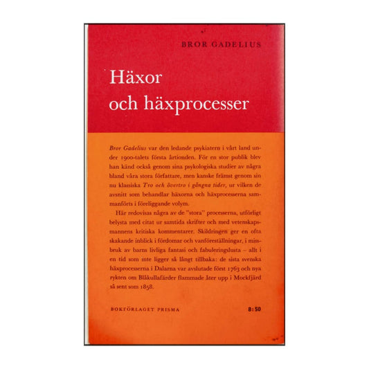 Borg Gadelius: Häxor Och Häxprocesser