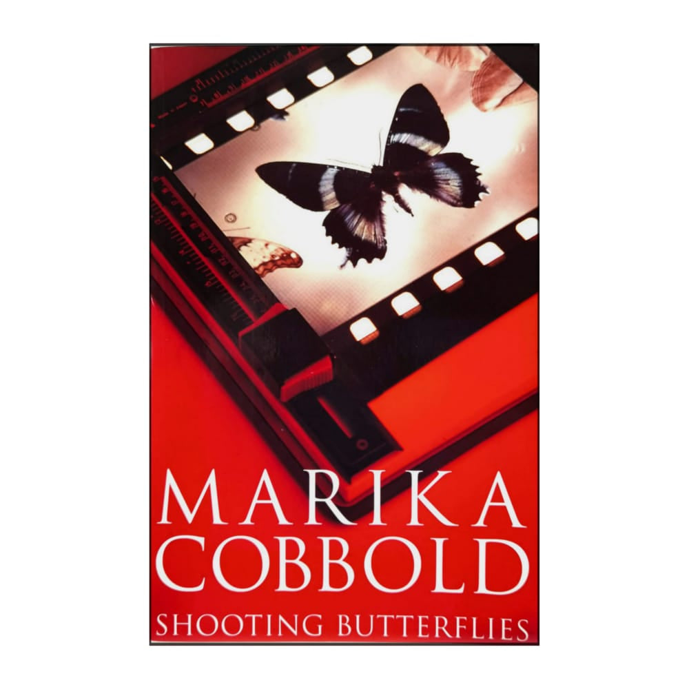Marika Cobbold: Shooting Butterflies