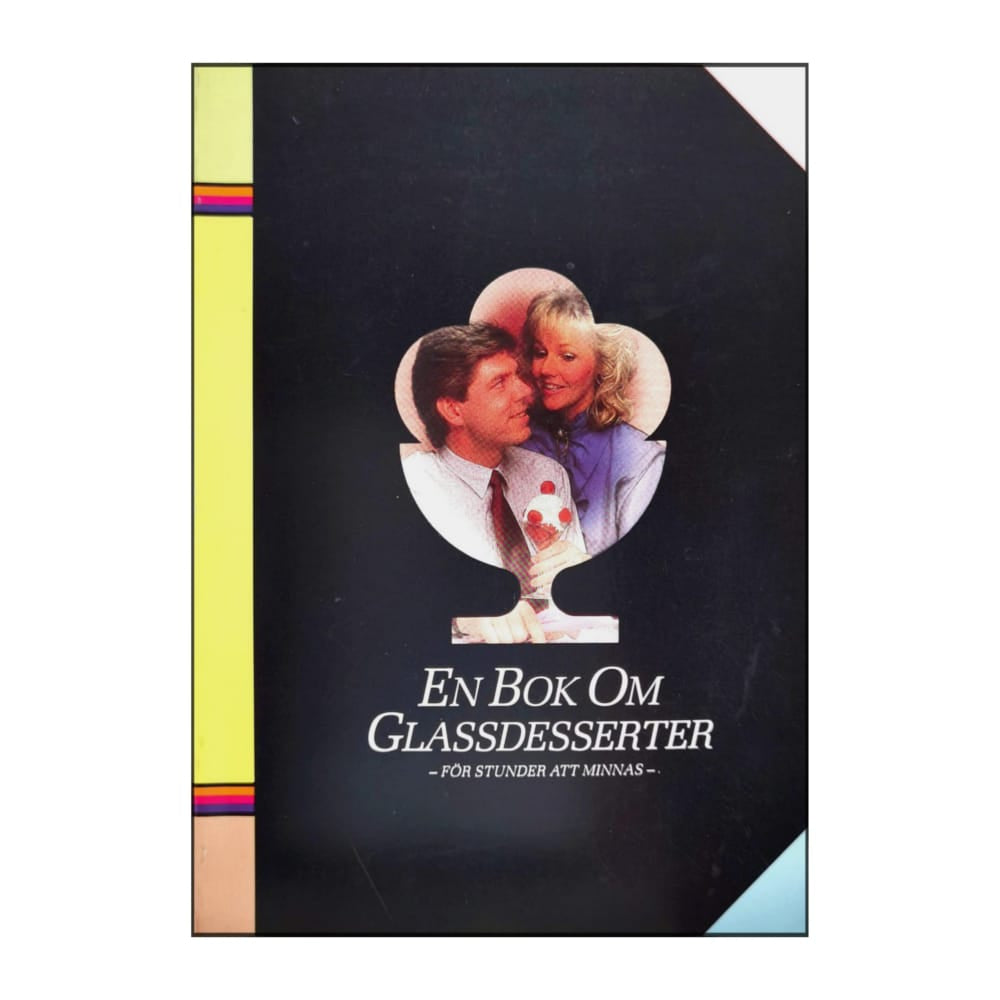 Bertil Amborg: En Bok Om Glassdesserter