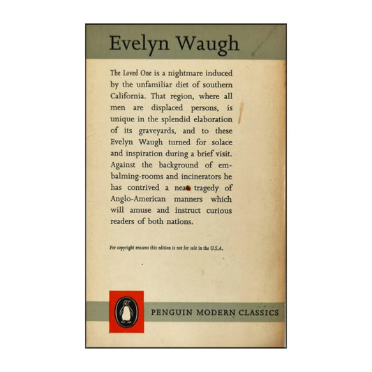 Evelyn Waugh: The Loved One