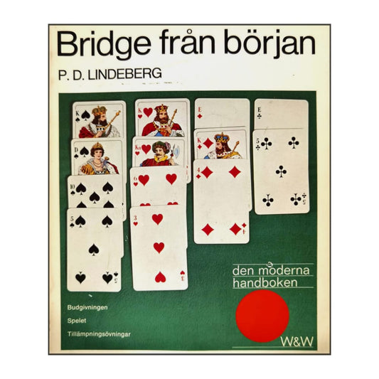 P. D. Lindeberg: Bridge Från Början