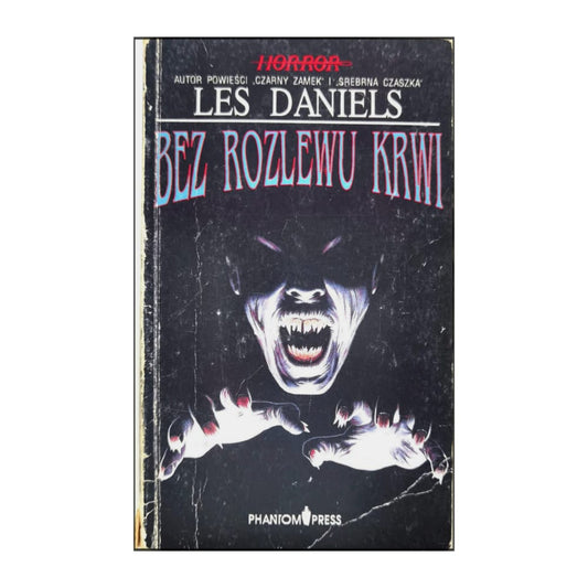 Les Daniels: Bez Rozlewu Krwi