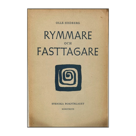Olle Hedberg: Rymmare Och Fasttagare