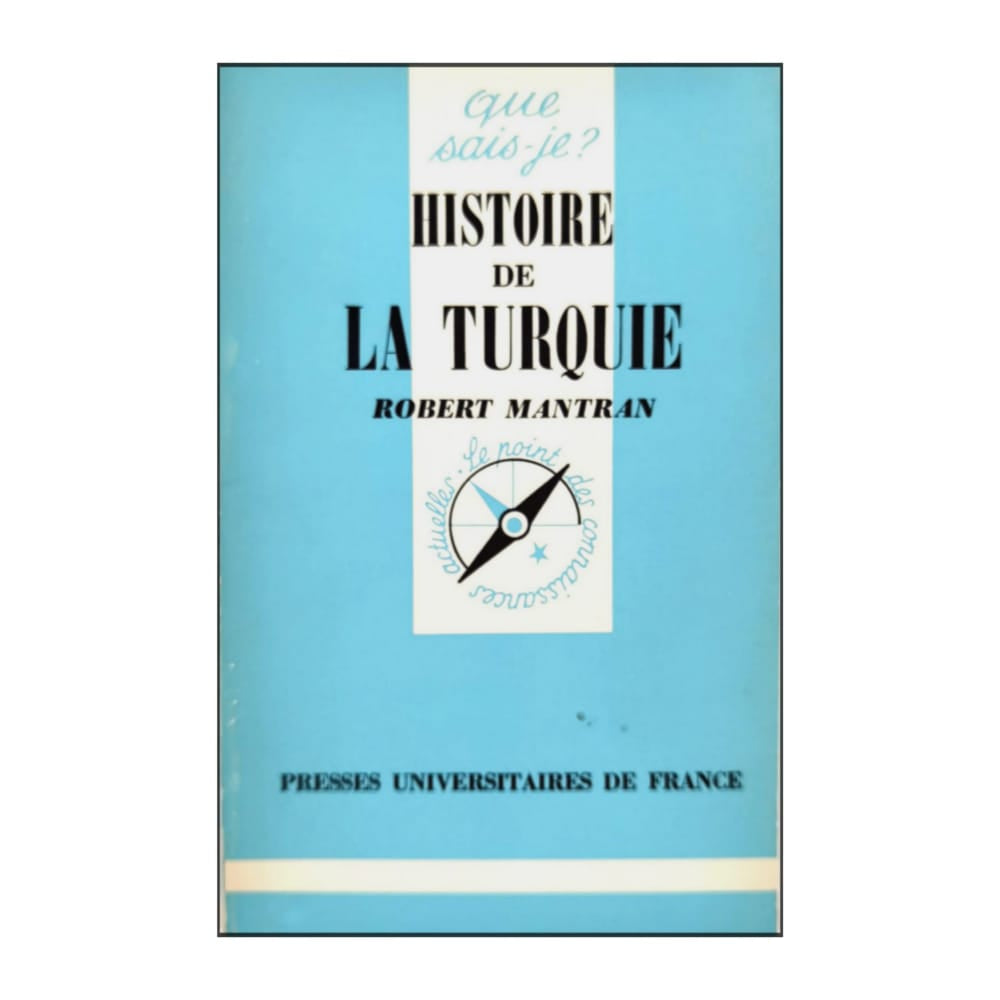 Robert Mantran: Historie De La Turquie