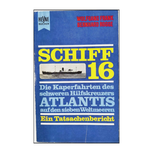Bernhard Rogge & Wolfgang Frank: Schiff 16